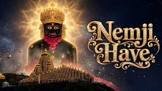 Nemji Have (Raivat Na Shikharo Ma)