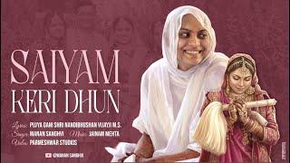 Saiyam Keri Dhun