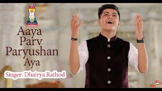 Aaya Parv Paryushan Aaya (Moti Verana)