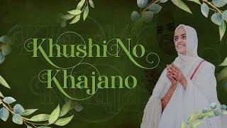 Khushi No Khajano Made