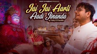 Jay Jay Aarti Aadi Jinanda