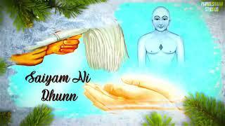 Saiyam Ni Dhun