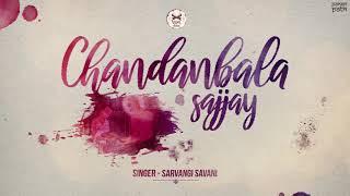 Chandanbala Sajjay