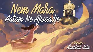 Nem Maara Aatam Ne Ajvaadje