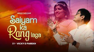 Saiyam Ka Rang Laga